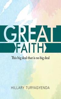 bokomslag Great Faith