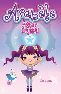 bokomslag Arabelle: And the Star Crystal