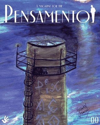 Pensamento Magazine #00: A Magazine for the Pensamento 1