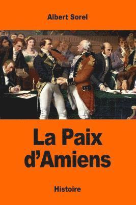 bokomslag La Paix d'Amiens