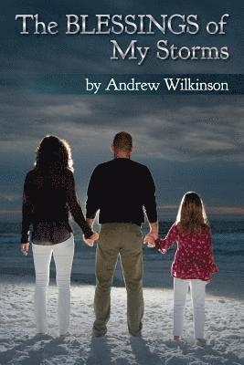 The Blessings of My Storms