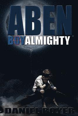 Aben: BoyAlmighty 1