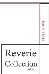 bokomslag Reverie Collection: Volume 1