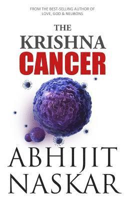 Abhijit Naskar - The Krishna Cancer, Häftad. Tillgänglighet: Lägg i varukorg