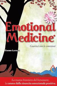 bokomslag Emotional Medicine