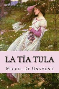 bokomslag La tía Tula
