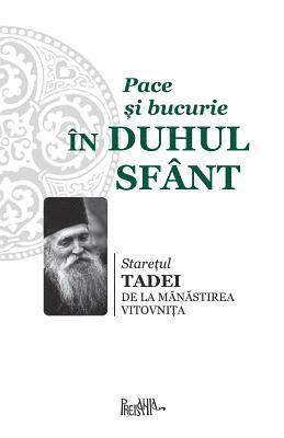 Pace Si Bucurie in Duhul Sfant 1