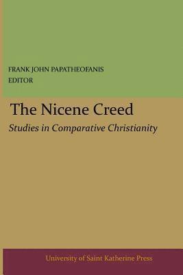 Thomas Cattoi, Robert F. Fortuin - The Nicene Creed,, Häftad