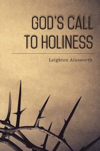 bokomslag God's Call to Holiness - Second Edition