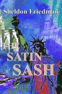 bokomslag The SATIN SASH