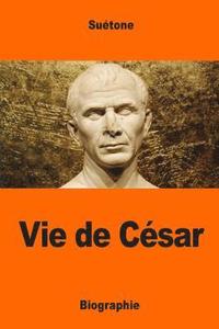 bokomslag Vie de César