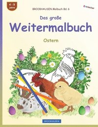 bokomslag BROCKHAUSEN Malbuch Bd. 6 - Das große Weitermalbuch: Ostern