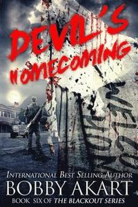 bokomslag Devil's Homecoming: A Post Apocalyptic Emp Survival Fiction Series