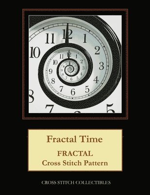Kathleen George, Cross Stitch Collectibles - Fractal Time, Häftad
