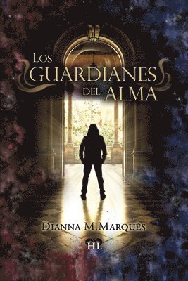 bokomslag Los guardianes del Alma