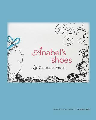 Anabel's Shoes / Los Zapatos de Anabel 1