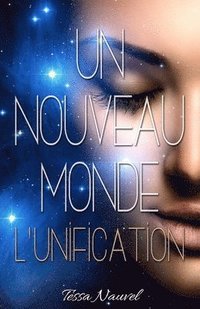 bokomslag nouveau Monde L'Unification