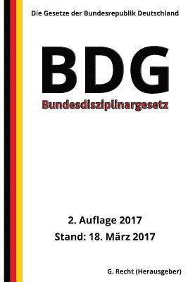 bokomslag Bundesdisziplinargesetz - BDG, 2. Auflage 2017