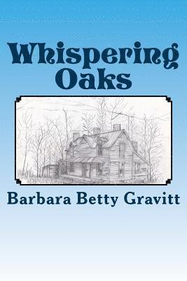 Whispering Oaks 1