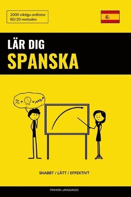 bokomslag Lär dig Spanska - Snabbt / Lätt / Effektivt
