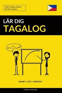 bokomslag Lar dig Tagalog - Snabbt / Latt / Effektivt