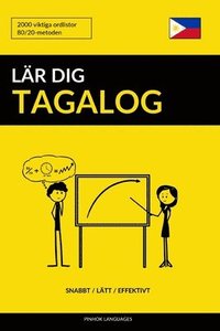 bokomslag Lär dig Tagalog - Snabbt / Lätt / Effektivt