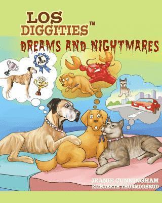 Los Diggities - Dreams and Nightmares 1