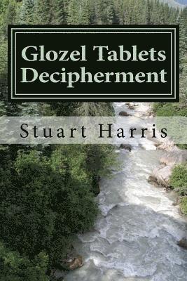 Stuart L. Harris - Glozel Tablets Decipherment: Treachery of Dumnorix starts the Gaelic War, Häftad