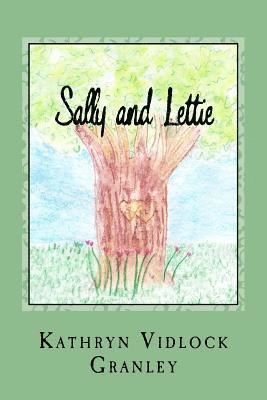 Sally and Lettie: An Unlikely Friendship 1