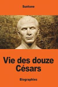 bokomslag Vie des douze Césars