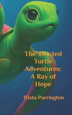 Twisted Turtle Adventures 1
