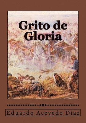 Grito de Gloria 1