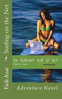bokomslag Surfing on the Net: Adventure Novel