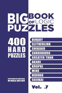 bokomslag Big Book Of Logic Puzzles - 400 Hard Puzzles
