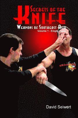 bokomslag Secrets of the Knife: Weapons of Southeast Asia