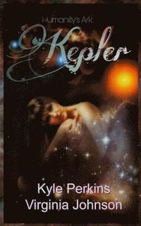 bokomslag Kepler: Humanity's Ark