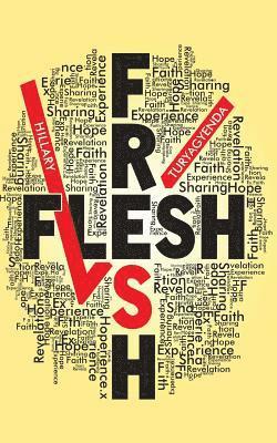 Fresh Vs Flesh 1