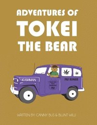 bokomslag The Adventures Of Tokei the Bear