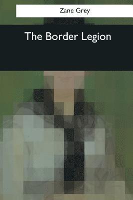 The Border Legion 1