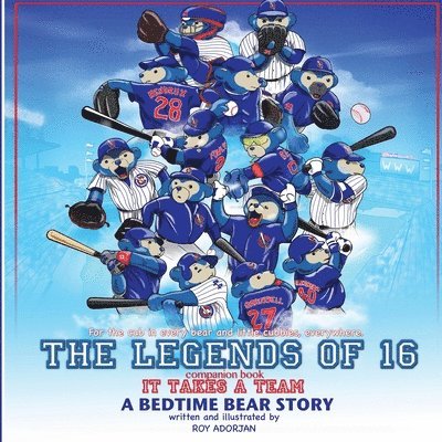 LEGENDS of 16-IT TAKES A TEAM: A Bedtime Bear Story 1