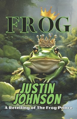 Justin Johnson - Frog, Häftad