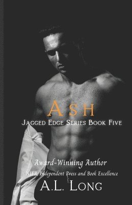 bokomslag Ash: Jagged Edge Series #5