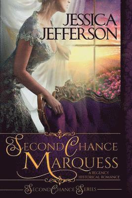 Second Chance Marquess 1