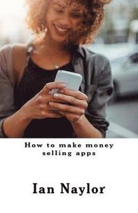 bokomslag How to make money selling apps