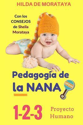 bokomslag Pedagogía de la NANA: 1-2-3 Proyecto Humano