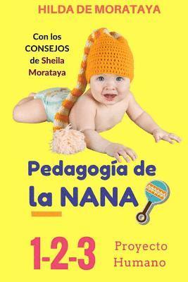 bokomslag Pedagogía de la NANA: 1-2-3 Proyecto Humano