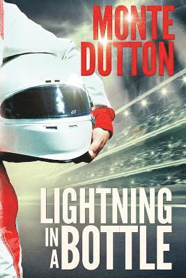 Monte Dutton - Lightning in a Bottle, Häftad