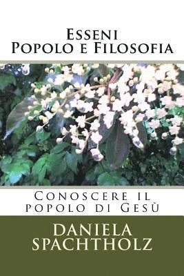 bokomslag Esseni - Popolo e Filosofia: Conoscere il popolo di Gesù