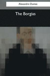 bokomslag The Borgias