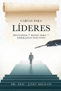 bokomslag Cartas Para Lideres: Principios de Reino Para Un Liderazgo Efectivo